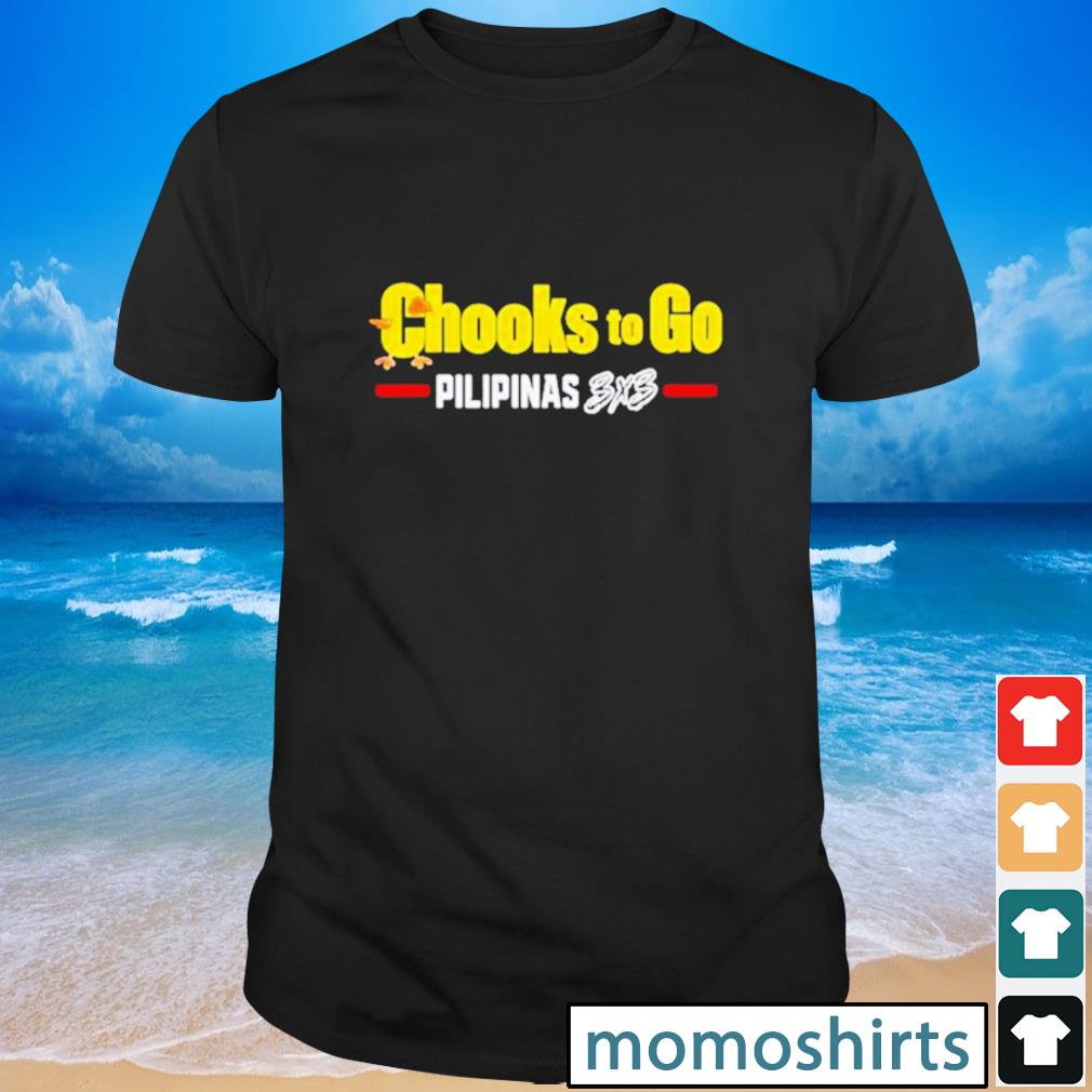 chooks to go t shirt