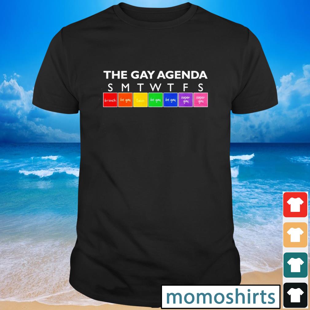 the gay agenda shirt