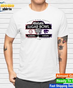 Alabama Crimson Tide vs. Kansas State Wildcats Eighty Ninth Annual Sugar Bowl shirt