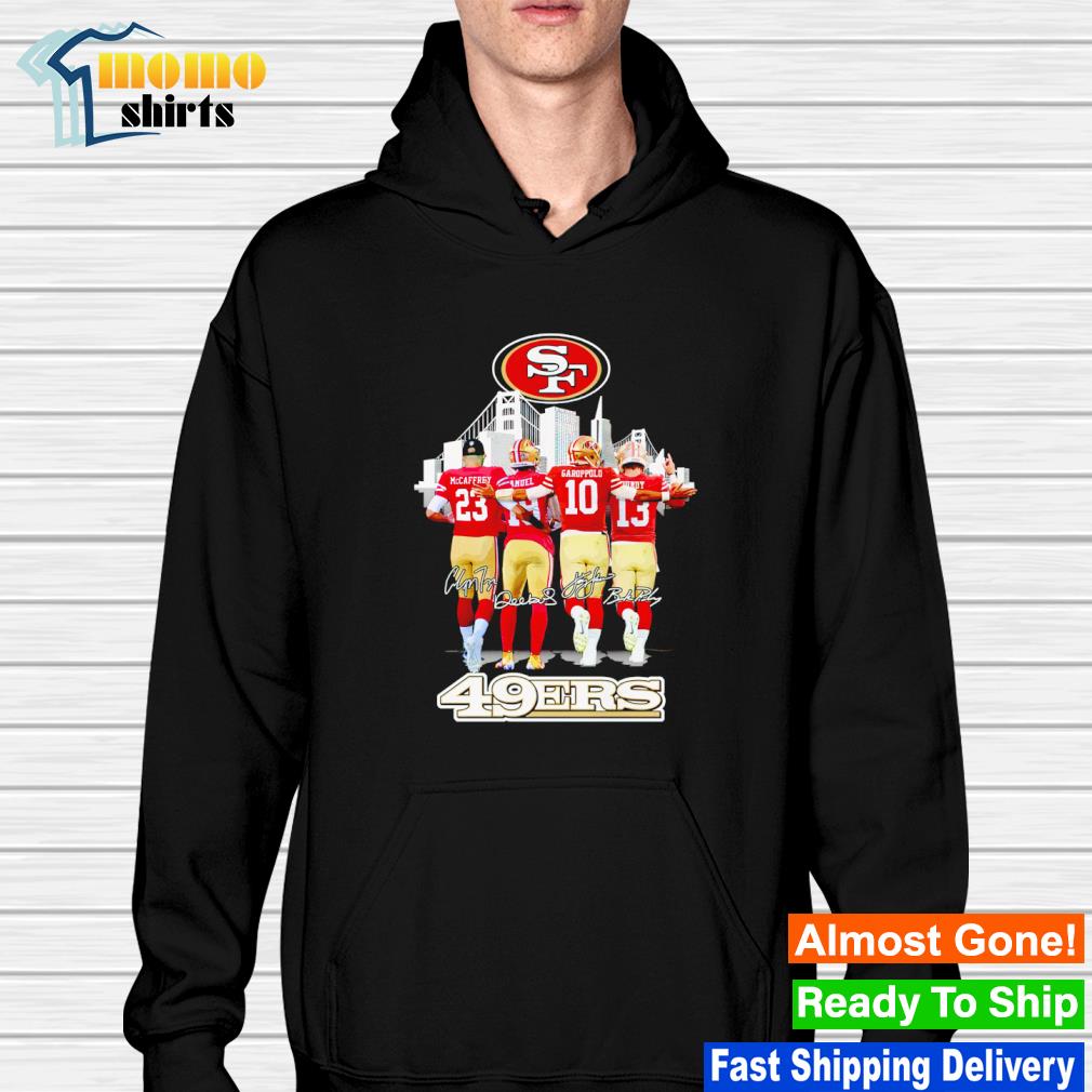 San Francisco 49ers Christian McCaffrey Deebo Samuel Jimmy Garoppolo and  Brock Purdy signatures shirt, hoodie, sweater, long sleeve and tank top