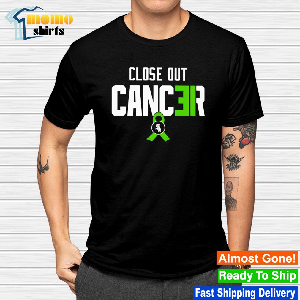 Chicago White Sox close out cancer shirt, hoodie, sweatshirt and tank top