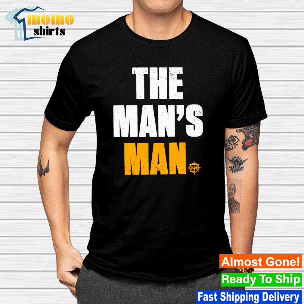 The Man's Man shirt
