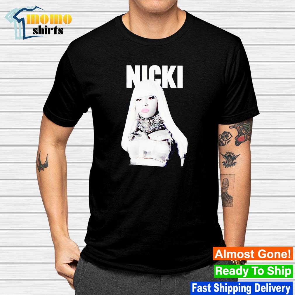 Awesome a Nicki Minaj shirt