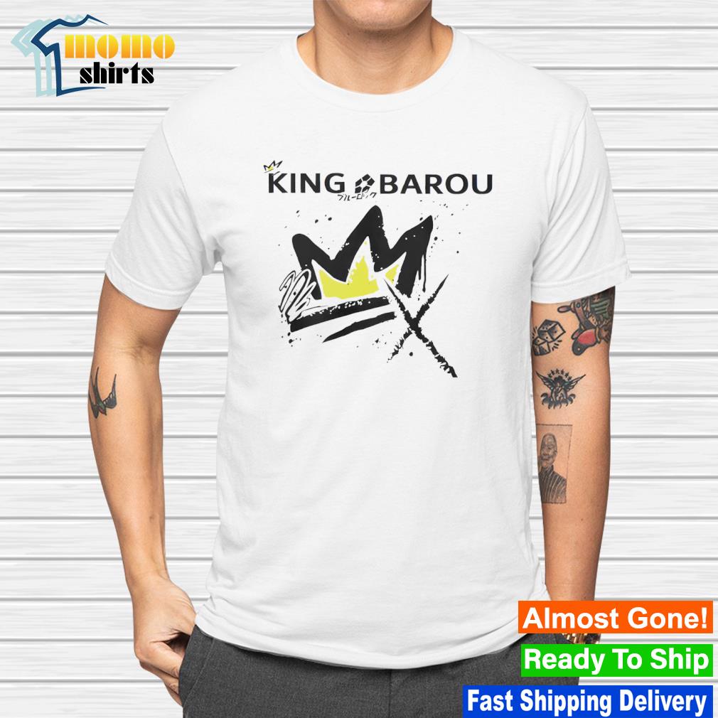 Awesome king Barou signature shirt