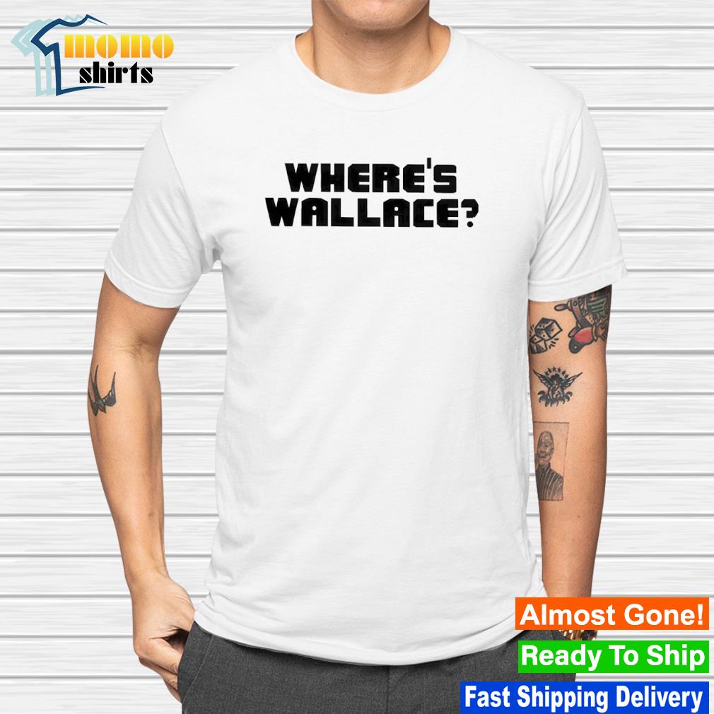 Official where's Wallace shirt
