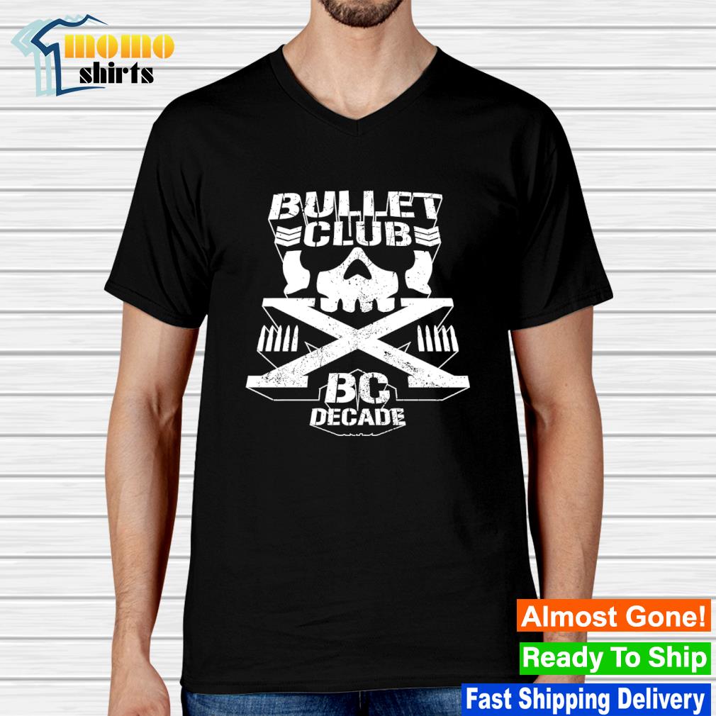 Best bullet Club BC Decade shirt, hoodie, sweater, long