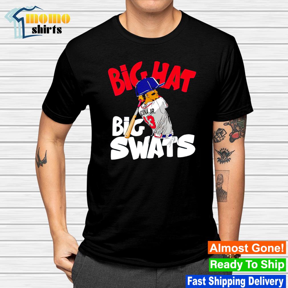 Ronald Acuña Jr. Big Hats Big Swats Atlanta Braves shirt - Dalatshirt