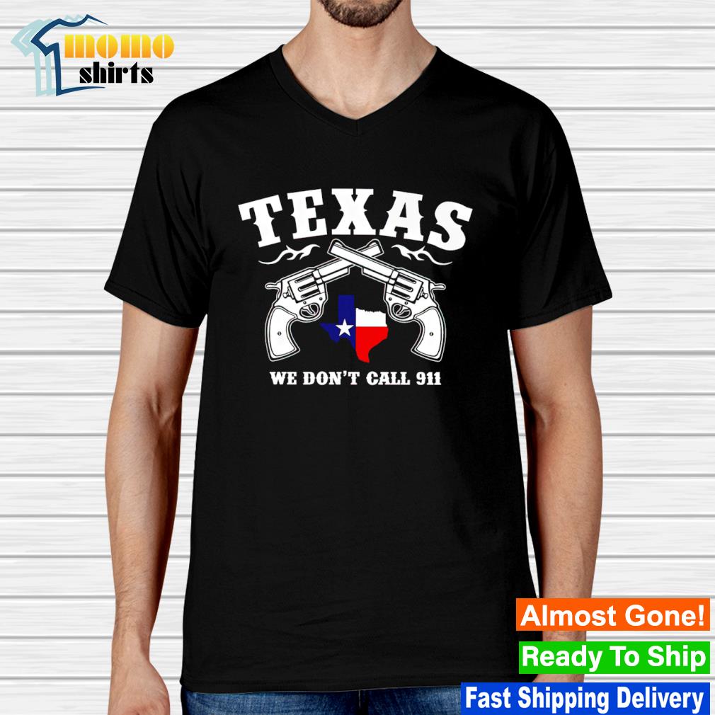 Funny texas t top shirts