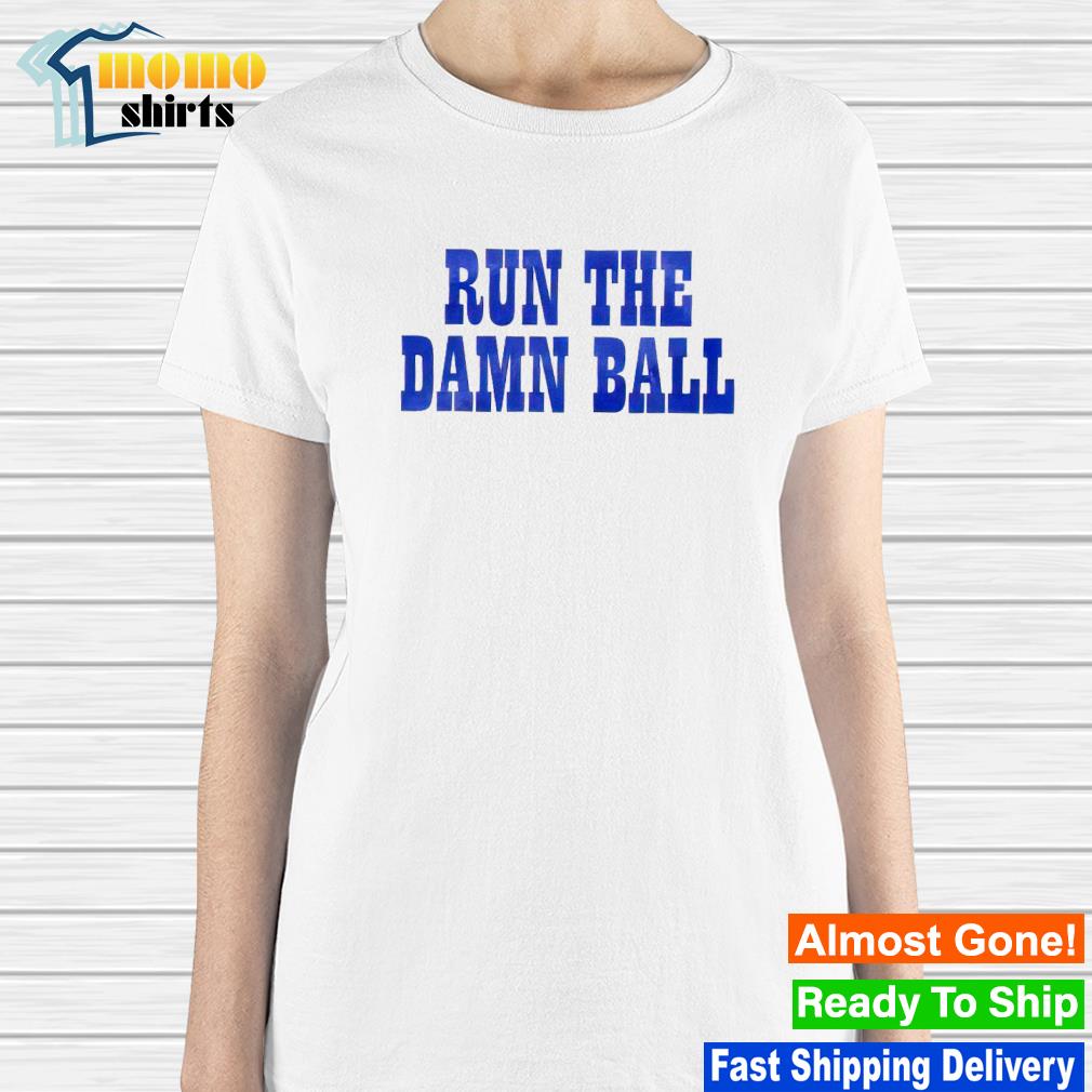 Run The Damn Ball - Colts - Long Sleeve T-Shirt