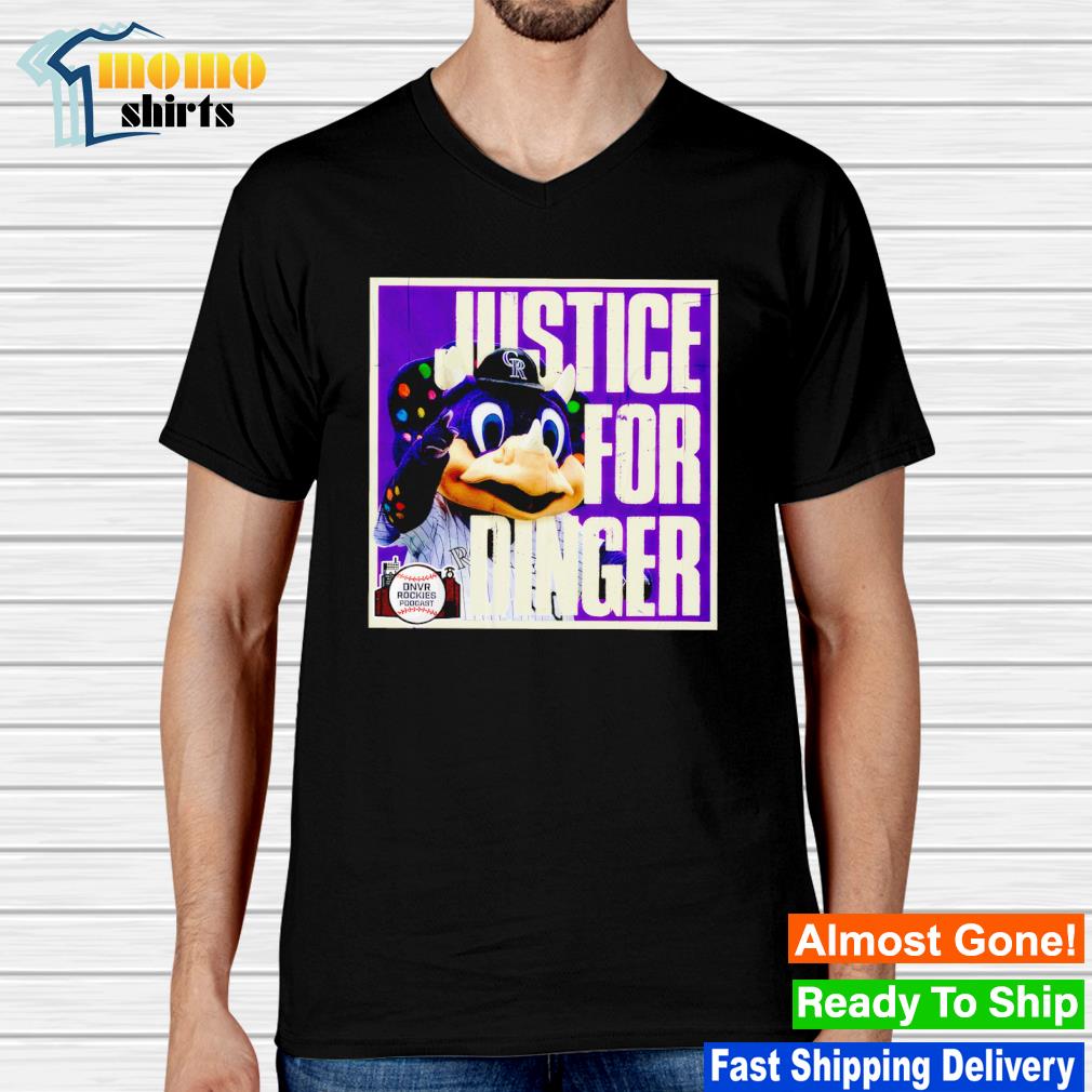 Justice for dinger Colorado Rockies shirt - Dalatshirt