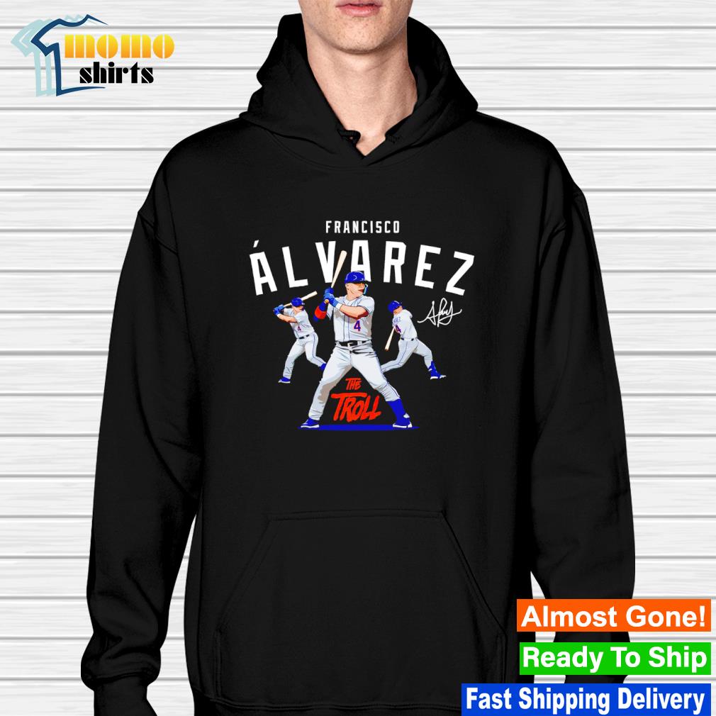New York Mets Francisco Alvarez the troll signature shirt, hoodie, sweater,  long sleeve and tank top