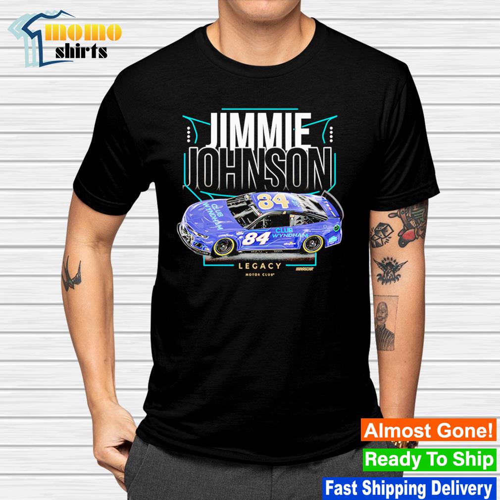 Premium jimmie Johnson LEGACY Motor Club Team Collection 2023 #84 Club Wyndham shirt