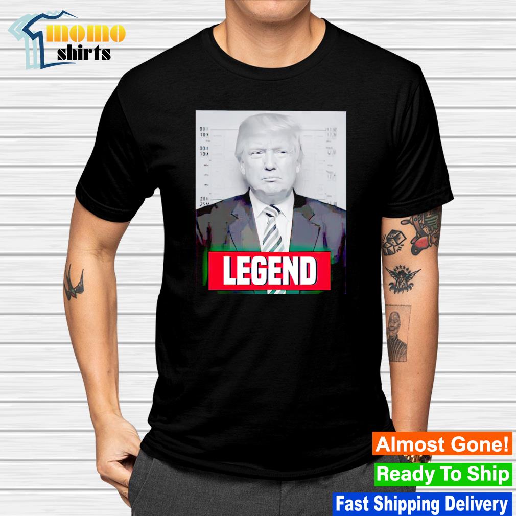 Top donald Trump Mugshot Legend shirt