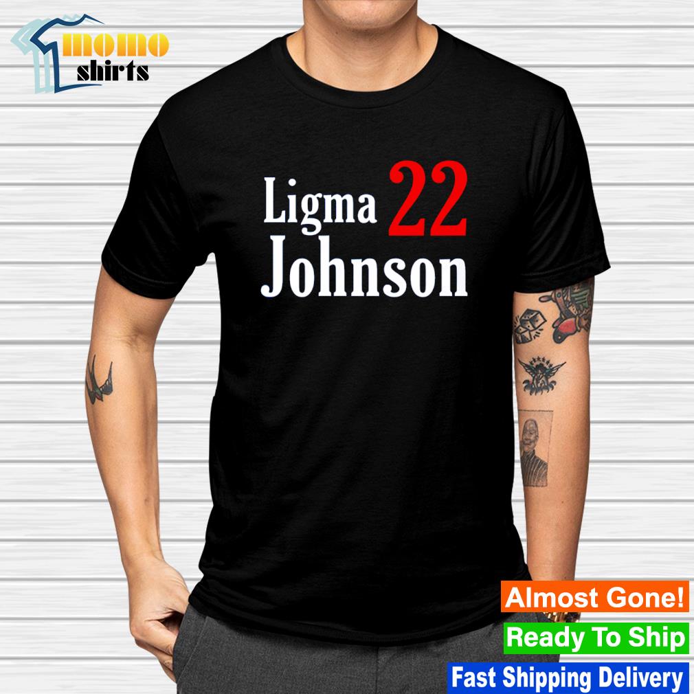 Top ligma Johnson 22 shirt