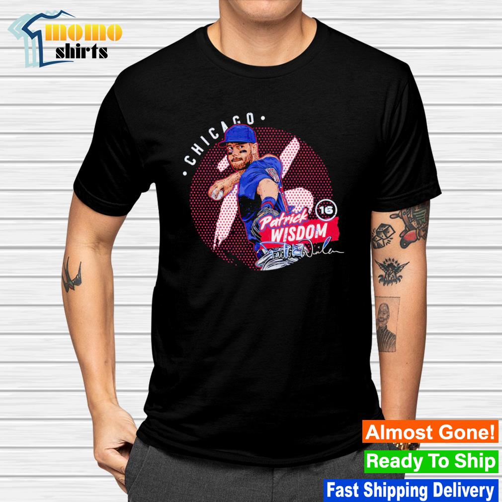 Patrick Wisdom Shirt  Chicago Cubs Patrick Wisdom T-Shirts - Cubs