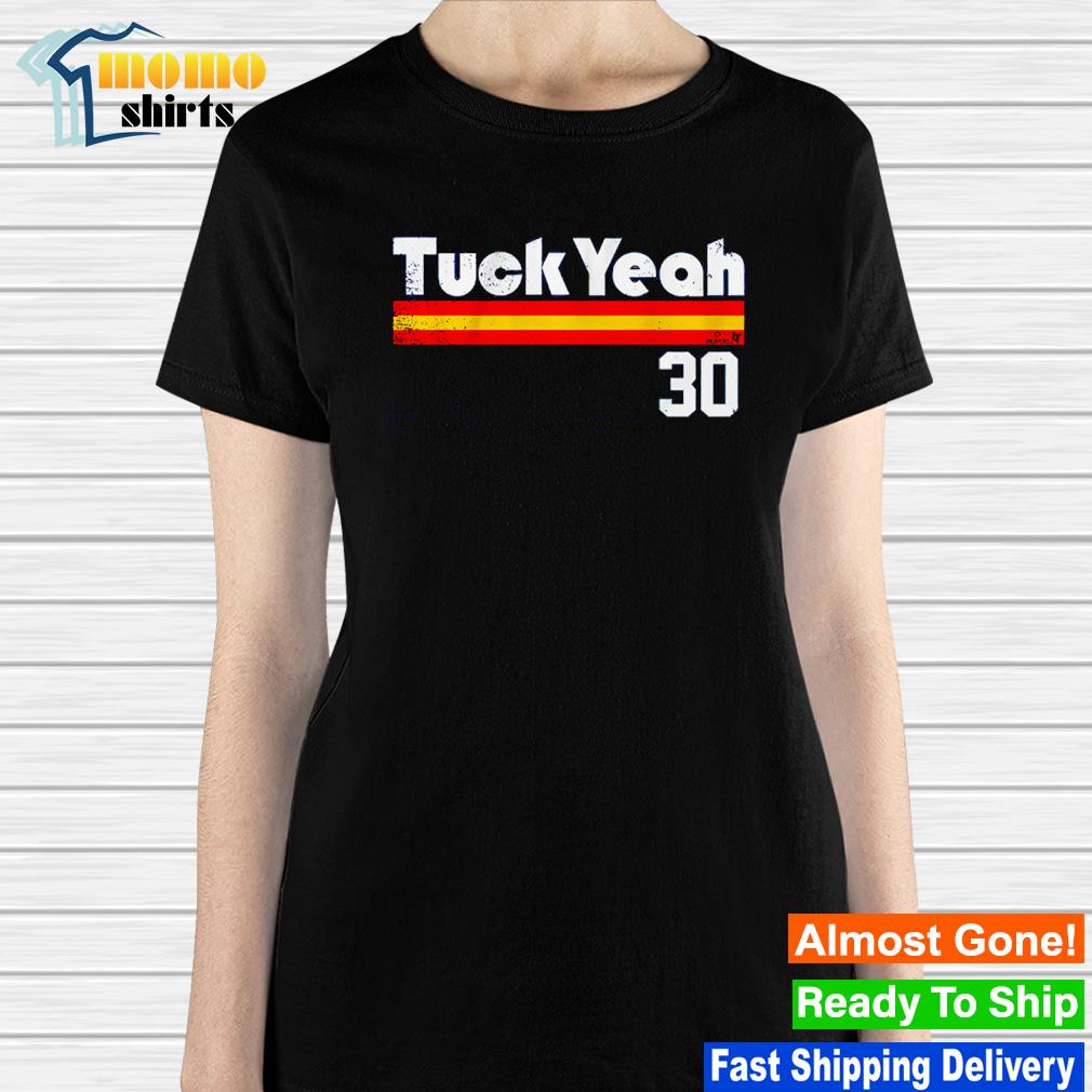 Kyle Tucker Tuck Yeah Shirt - Houston Astros