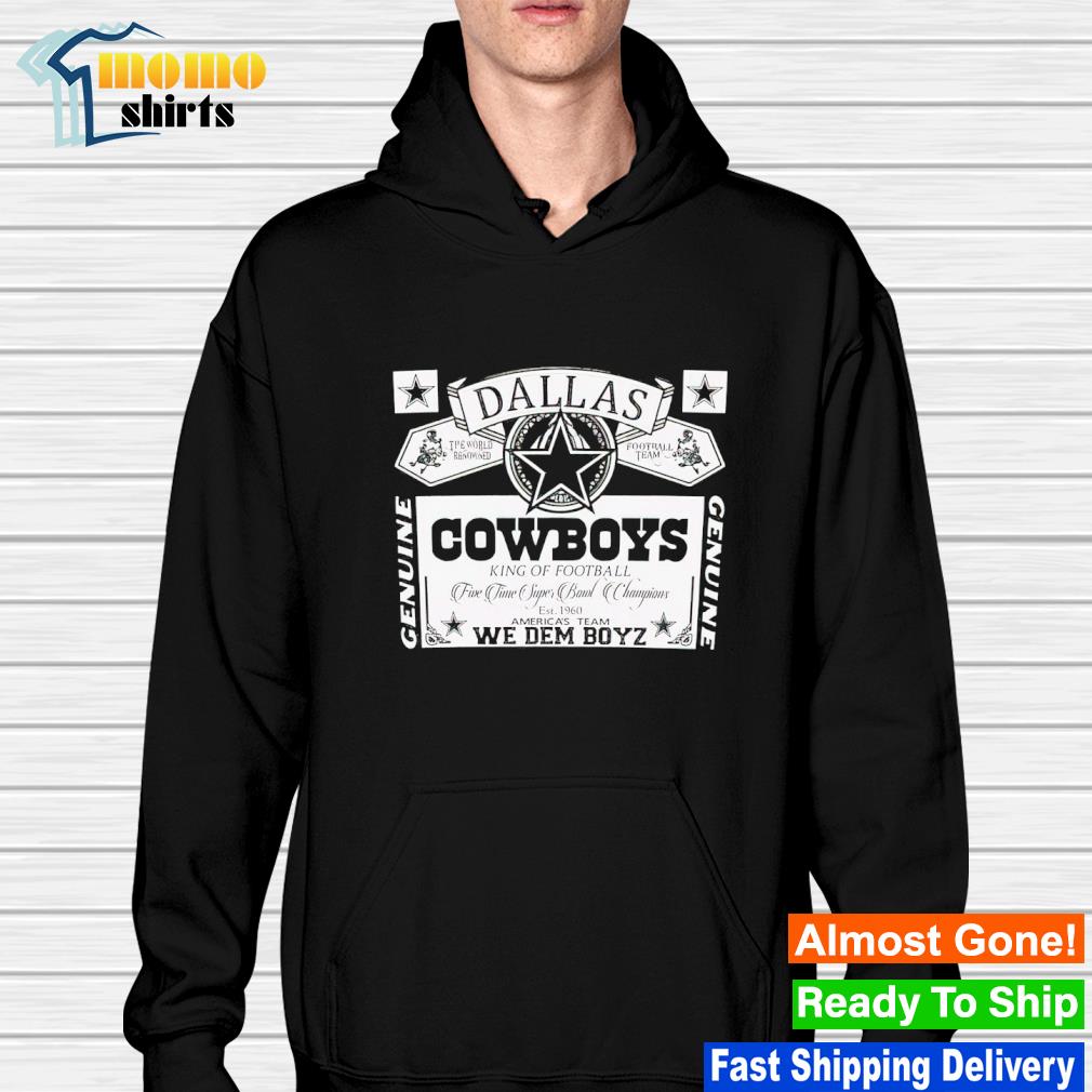 Dallas Cowboys King Of Football We Dem Boyz 2023 Shirt, hoodie, sweater,  long sleeve and tank top