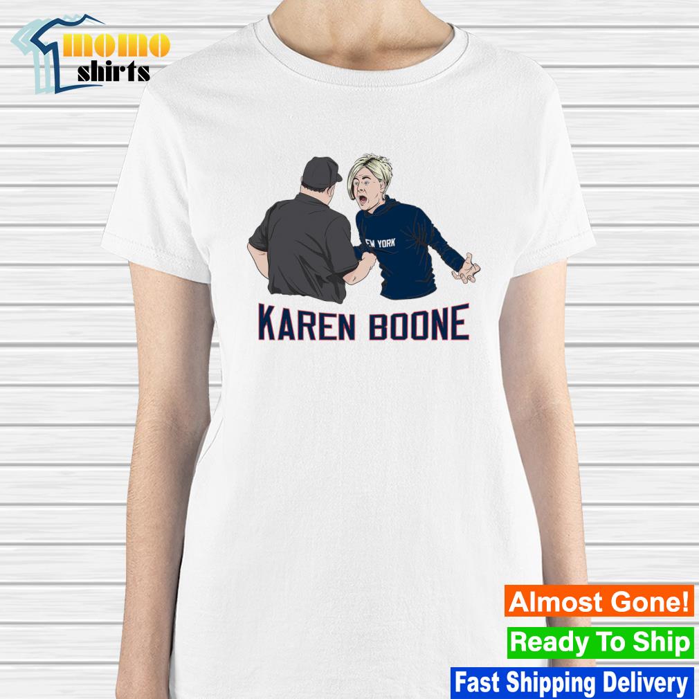 New York Yankees Karen Boone Shirt, hoodie, sweater, long sleeve and tank  top