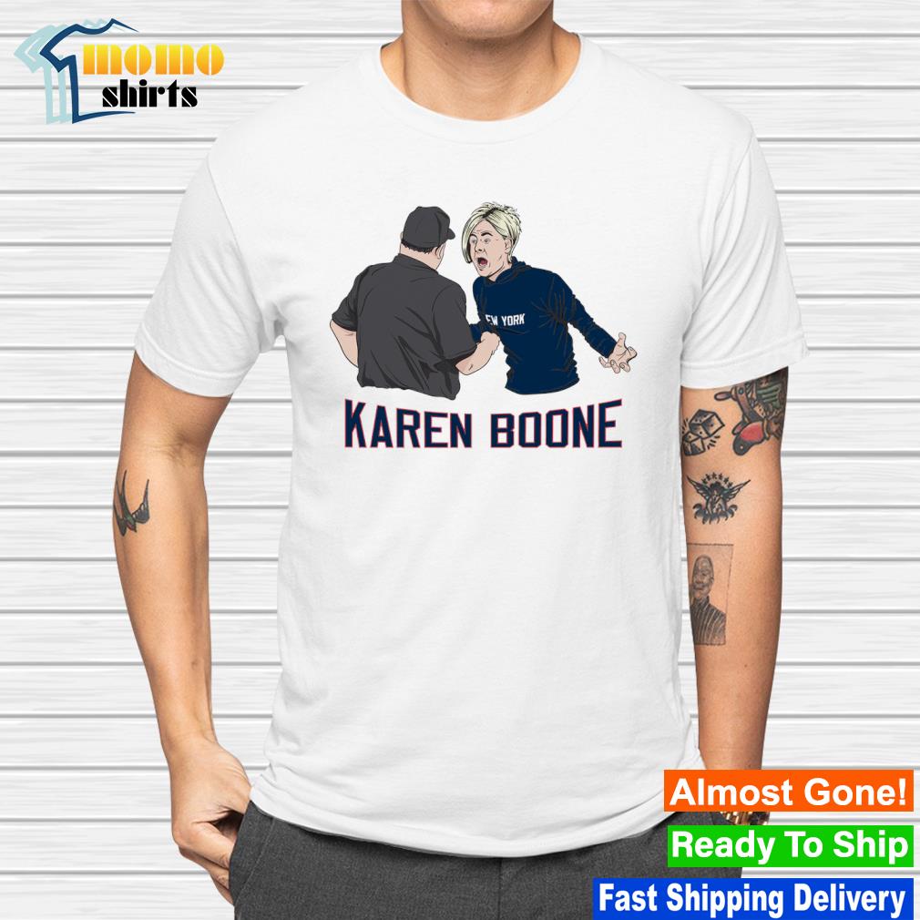 New York Yankees Karen Boone Shirt, hoodie, sweater, long sleeve and tank  top