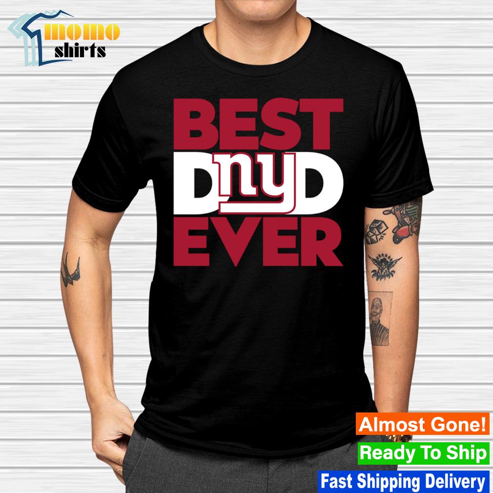 Best Dad Ever New York Giants Shirt - NVDTeeshirt