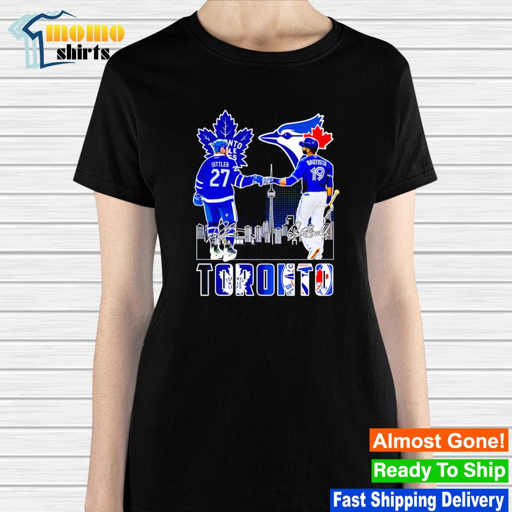 Nice darryl Sittler and José Bautista Toronto sports team shirt, hoodie,  sweater, long sleeve and tank top