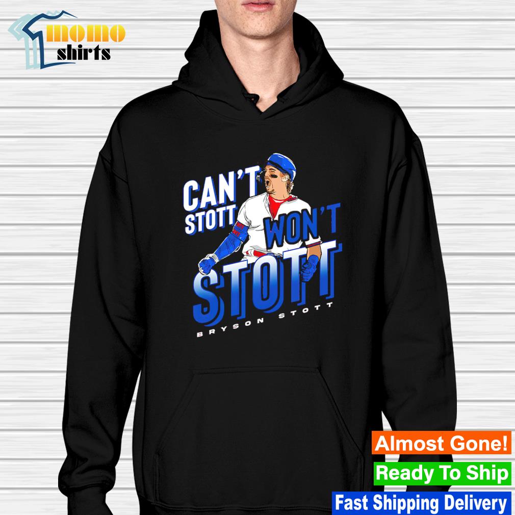 Bryson Stott can't stop won't stop shirt, hoodie, sweater, long