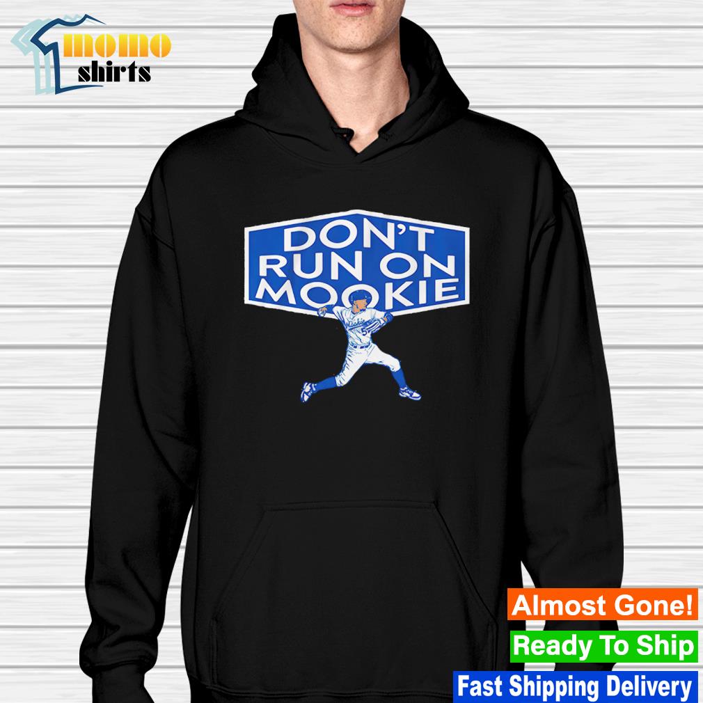 Los Angeles Dodgers Don't Run On Mookie Betts T-shirt,Sweater, Hoodie, And  Long Sleeved, Ladies, Tank Top