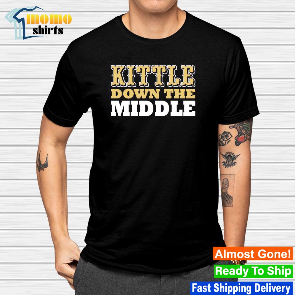 Kittle down the middle san francisco 49ers shirt, hoodie, sweater