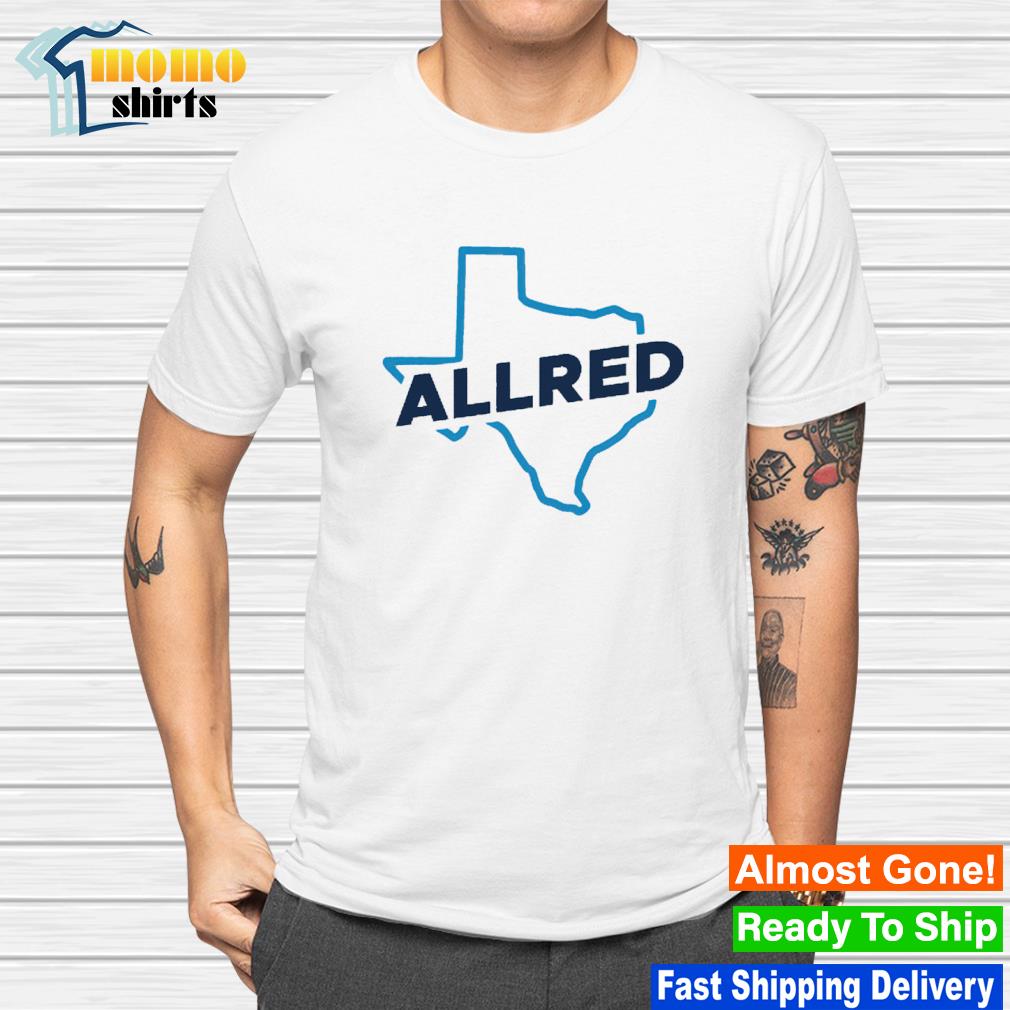 Official allred Texas shirt