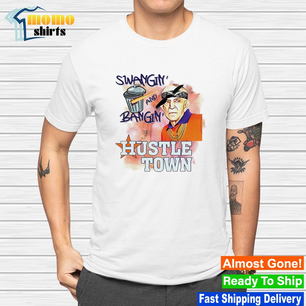Original mattress Mack Swangin' and Bangin' Hustle Town Houston Astros shirt